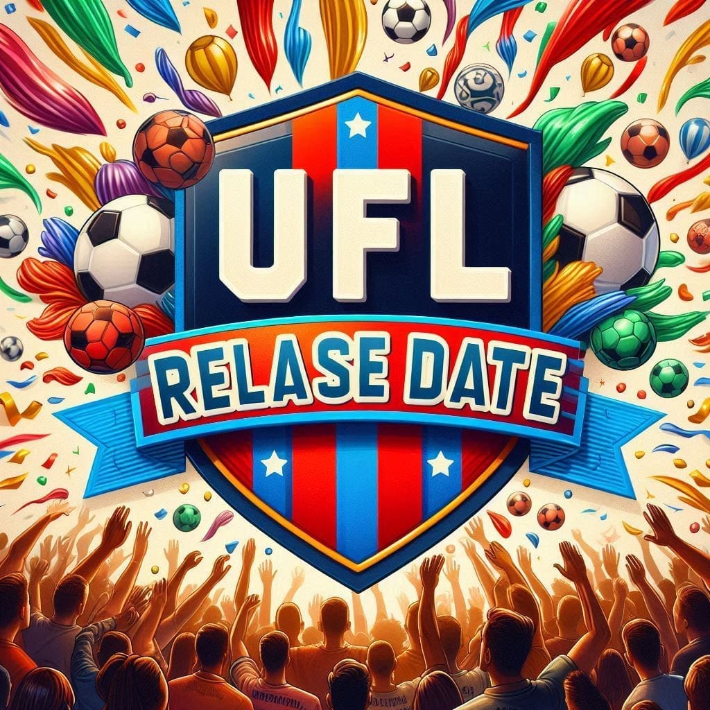 UFL Release Date